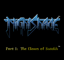 Nightshade - Part 1 - The Claws of Sutekh Title Screen
